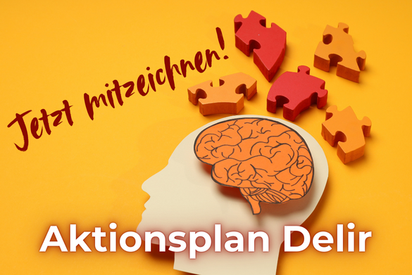 Jetzt Bundestagspetition mitzeichnen: Aktionsplan Delir